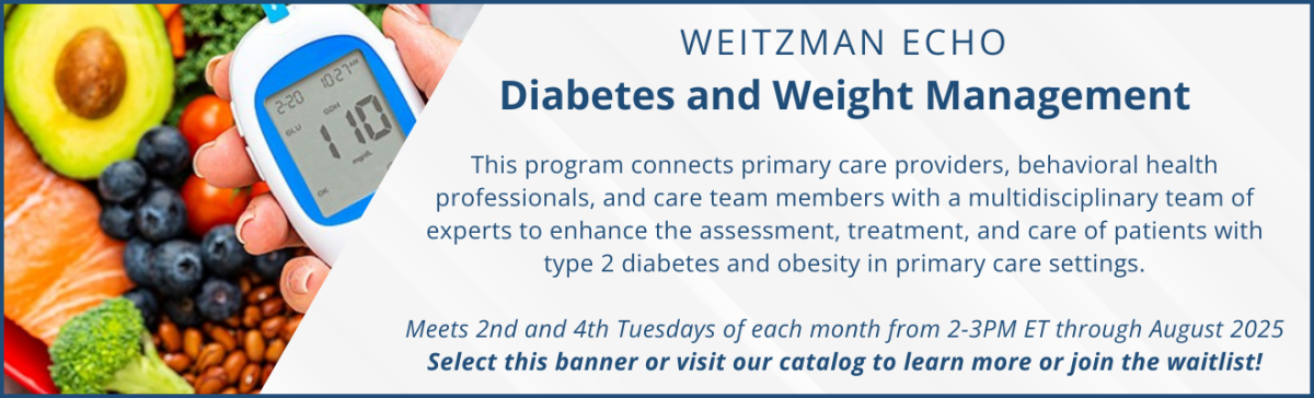 Weitzman ECHO - Diabetes and Weight Management